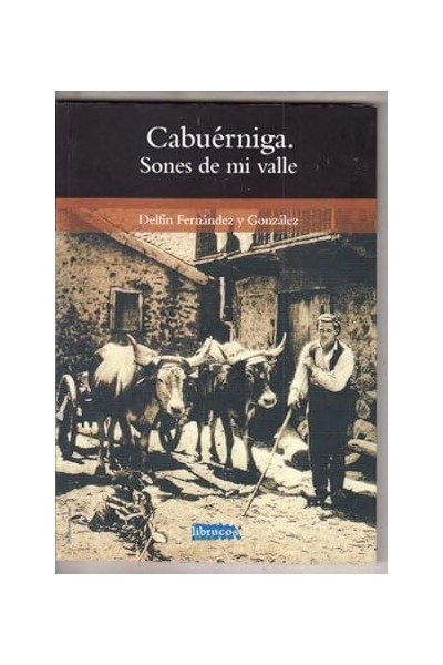 CABUERNIGA. SONES DE MI VALLE - Delfín Fernández y González.